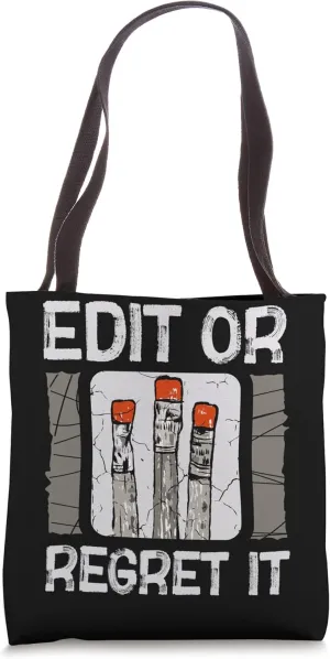 Edit Or Regret It English Grammar Police Education Tote Bag