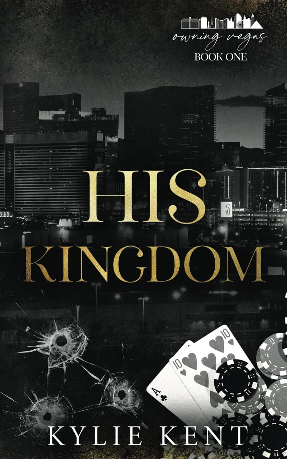 His Kingdom (Owning Vegas) Paperback  April 30, 2025