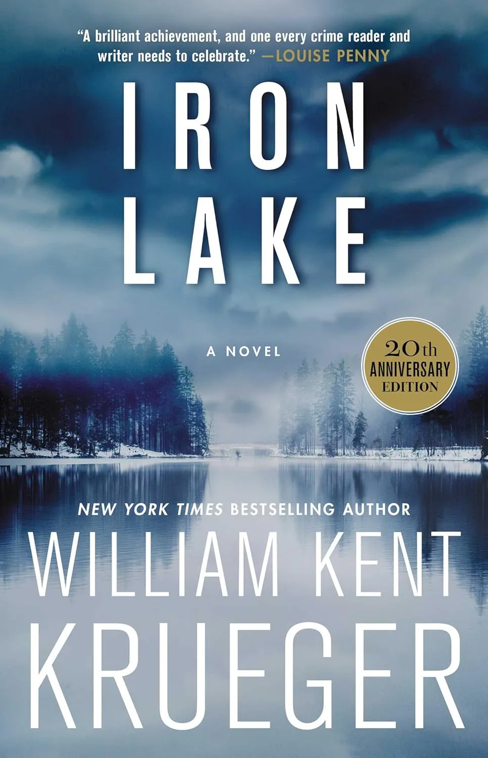 Iron Lake (20th Anniversary Edition): A Novel (Cork O'Connor Mystery Series) Paperback  June 11, 2019