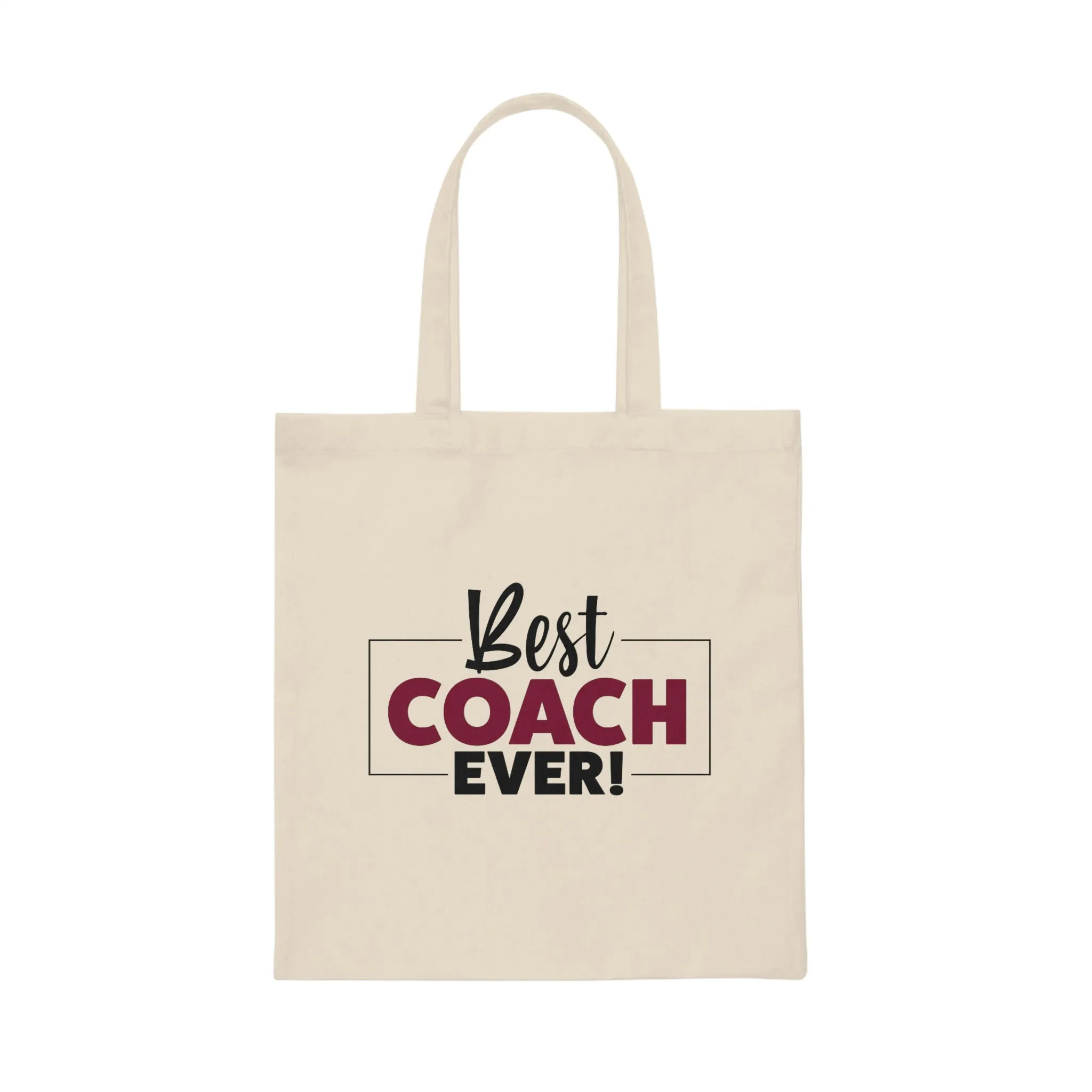"Best Coach Ever" Canvas Tote Bag